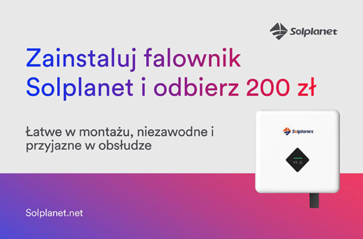 “200 zł dla Instalatora za każdy falownik”