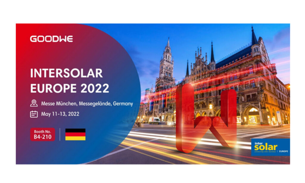 Intersolar Europe 2022 – GoodWe zapowiada szereg nowości produktowych