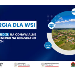 Program „Energia dla wsi” z budżetem 1 mld zł