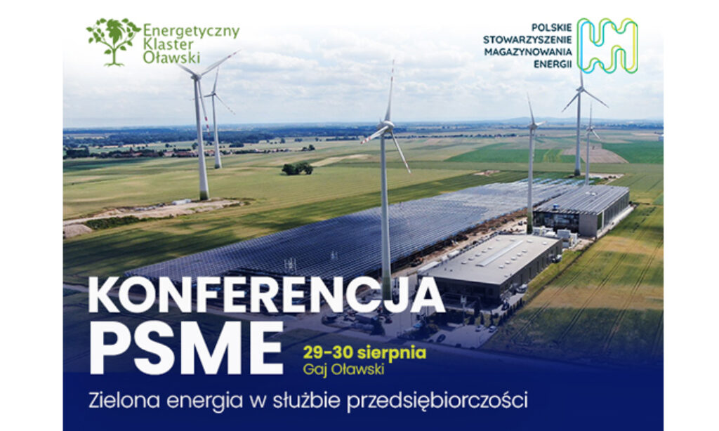 III Konferencja PSME „Zielona Energia w służbie przedsiębiorczości”