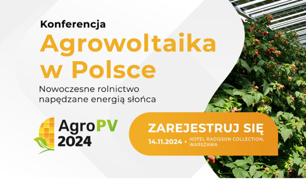 Konferencja Agrowoltaika 2024