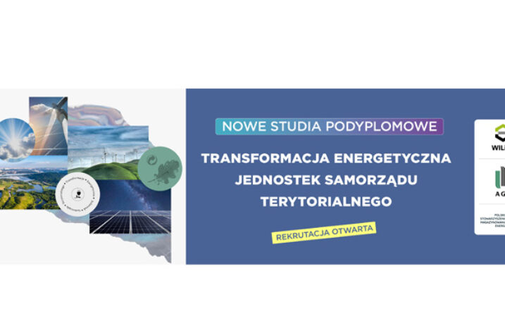 Transformacja Energetyczna Jednostek Samorządu Terytorialnego – studia podyplomowe