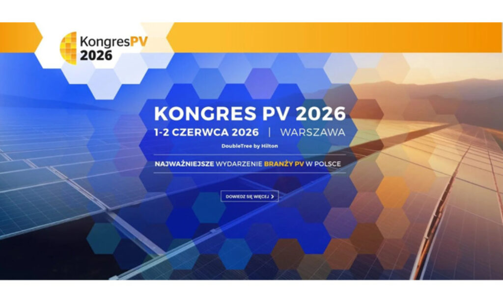 Kongres PV 2026 – Więcej niż gigawaty. Rola PV w transformacji energetycznej
